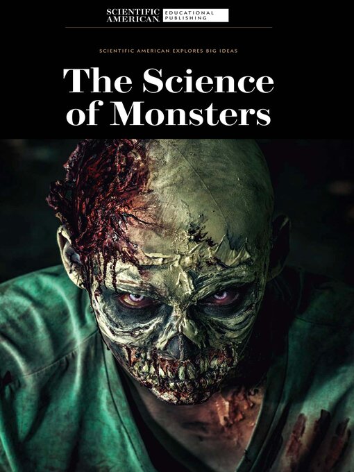 Title details for The Science of Monsters by Scientific American Editors - Available